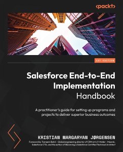 Salesforce End-to-End Implementation Handbook - Jørgensen, Kristian Margaryan