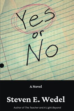 Yes or No - Wedel, Steven E.