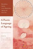 A Poetic Language of Ageing (eBook, PDF)