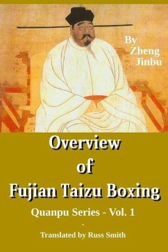 Overview of Fujian Taizu Boxing: Quanpu Series - Vol. 1 - Smith, Russ L.