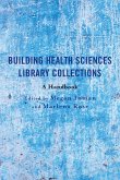 Building Health Sciences Library Collections