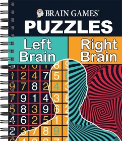 Brain Games - Puzzles: Left Brain, Right Brain (#2) - Publications International Ltd; Brain Games