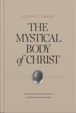 The Mystical Body of Christ - Sheen, Fulton J