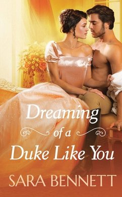 Dreaming of a Duke Like You - Bennett, Sara