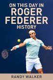 On This Day in Roger Federer History