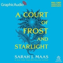 A Court of Frost and Starlight [Dramatized Adaptation]: A Court of Thorns and Roses 3.1 - Maas, Sarah J.