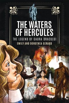 The Waters of Hercules - Girard, Emily; Gerard, Dorothea