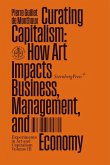 Curating Capitalism Curating Capitalism