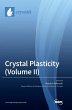 Crystal Plasticity (Volume II) - Bild 1
