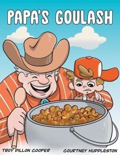 Papa's Goulash - Cooper, Troy Dillon