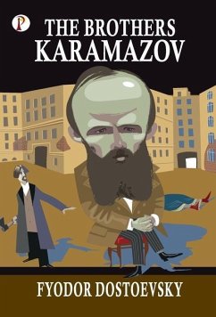 The Brothers Karamazov - Dostoevsky, Fyodor