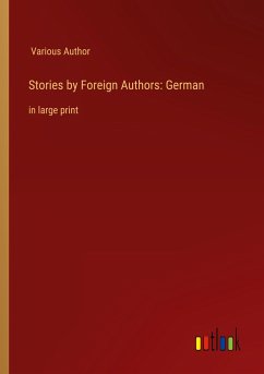 Stories by Foreign Authors: German - Author, Various