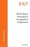Sketch Maps: Drawing the Geographical Imagination