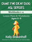 Duke the Deaf Dog ASL Series Ages 6-9