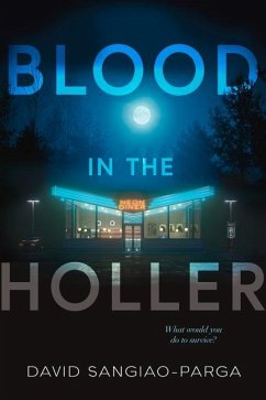 Blood in the Holler - Sangiao-Parga, David