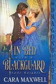 In Bed with a Blackguard