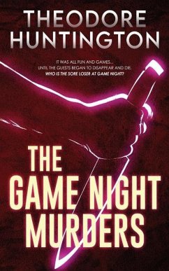 The Game Night Murders - Huntington, Theodore