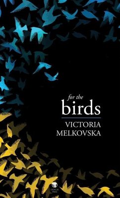 For the Birds - Melkovska, Victoria