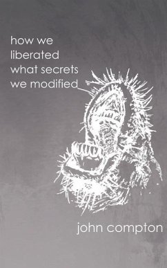 how we liberated what secrets we modified - Compton, John