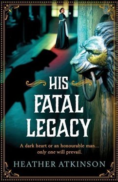 His Fatal Legacy - Atkinson, Heather