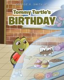 Tommy Turtle's Birthday Tommy Turtle's Birthday