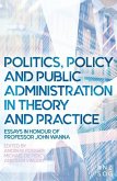 Politics, Policy and Public Administration in Theory and Practice