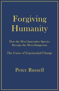 Forgiving Humanity - Russell, Peter