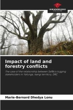 Impact of land and forestry conflicts - Dhedya Lonu, Marie-Bernard