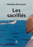 Les sacrifiés