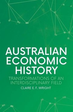 Australian Economic History - Wright, Claire E F