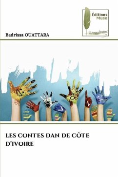 LES CONTES DAN DE CÔTE D¿IVOIRE - OUATTARA, Badrissa