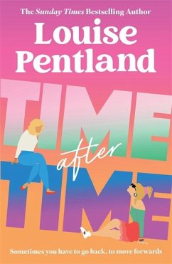 Cover Time After Time: The Must-Read New Novel from Sunday Times Bestselling Author Louise Pentland