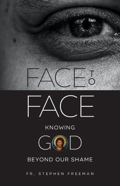 Face to Face - Freeman, Fr. Stephen