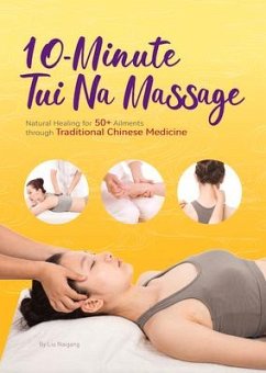 10-Minute Tui Na Massage - Liu, Naigang