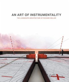An Art of Instrumentality - Weller, Richard