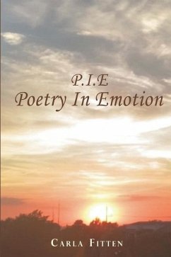 P.I.E: Poetry In Emotion - Fitten, Carla