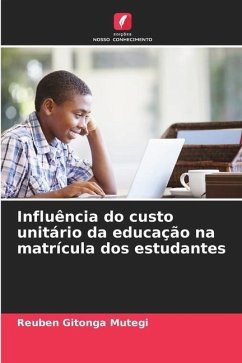 Influência do custo unitário da educação na matrícula dos estudantes - Gitonga Mutegi, Reuben