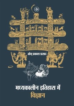 Madhyakaleen Itihas Mein Vigyan - Prasad, Om Prakash