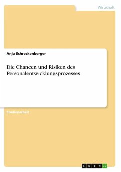Cover Die Chancen und Risiken des Personalentwicklungsprozesses