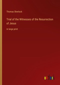 Trial of the Witnesses of the Resurrection of Jesus