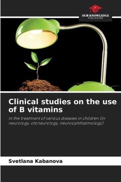 Clinical studies on the use of B vitamins - Kabanova, Svetlana