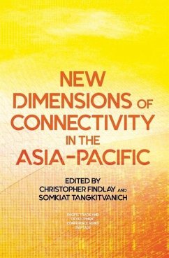 New Dimensions of Connectivity in the Asia-Pacific