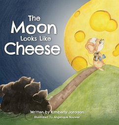 The Moon Looks Like Cheese - Jordaan, Kimberly