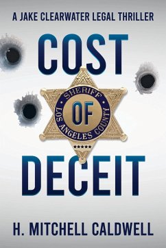 Cost of Deceit - Caldwell, H. Mitchell