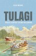 Tulagi: Pacific Outpost of British... - Bild 1