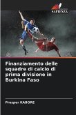 Finanziamento delle squadre di calcio di prima divisione in Burkina Faso