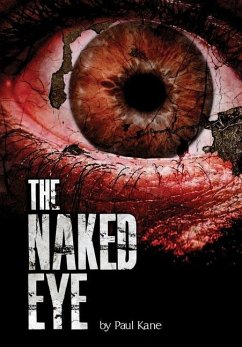 The Naked Eye - Kane, Paul