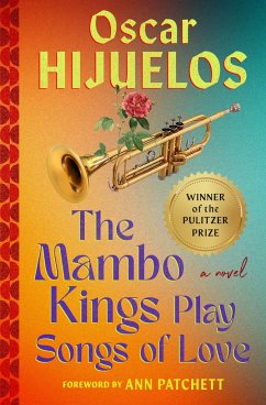 Mambo Kings Play Songs of Love - Hijuelos, Oscar