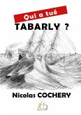 Qui a tué Tabarly ?