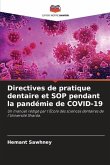 Directives de pratique dentaire et SOP pendant la pandémie de COVID-19